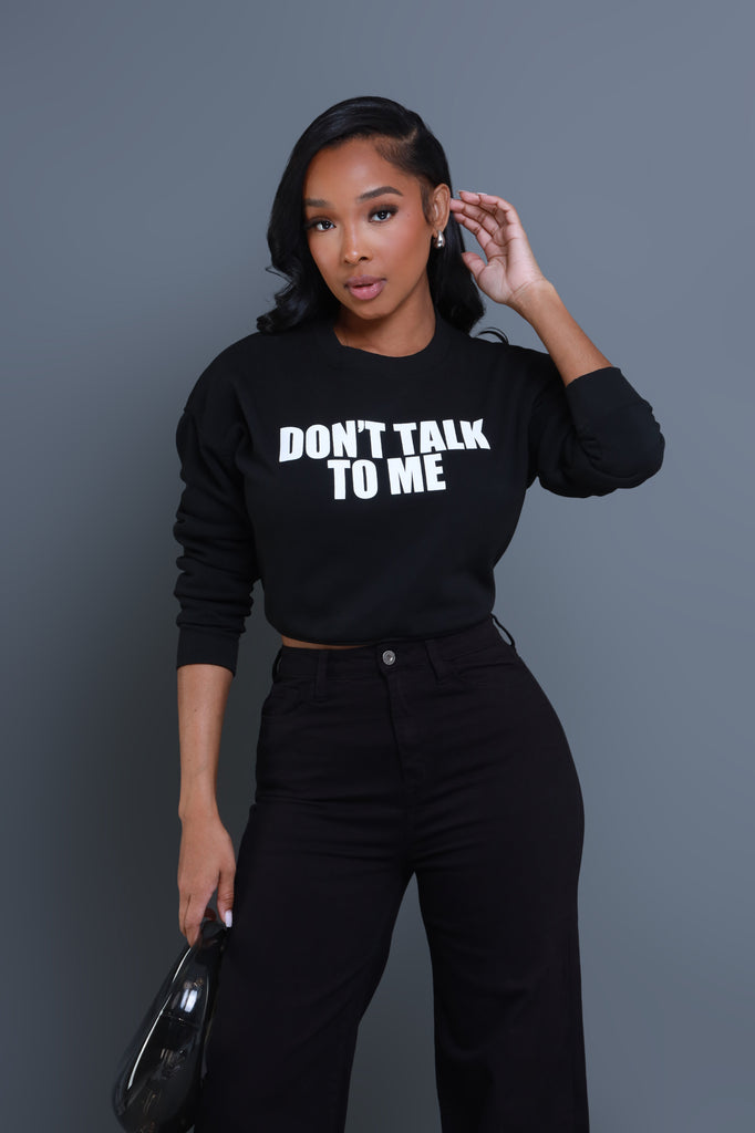 Don't Talk Graphic Crewneck Sweatshirt - Black